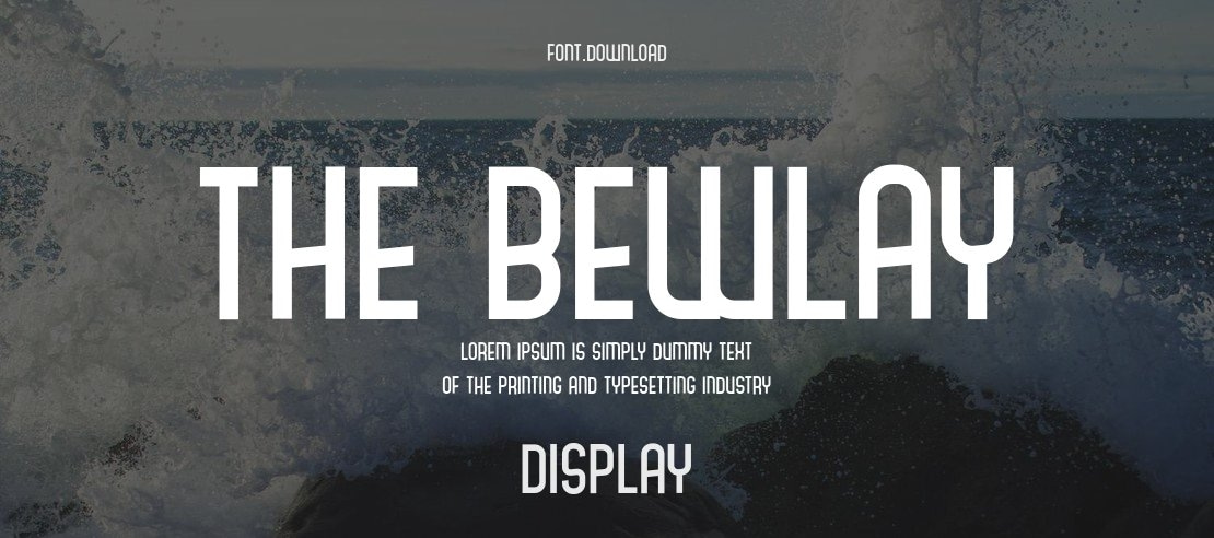 The Bewlay Font