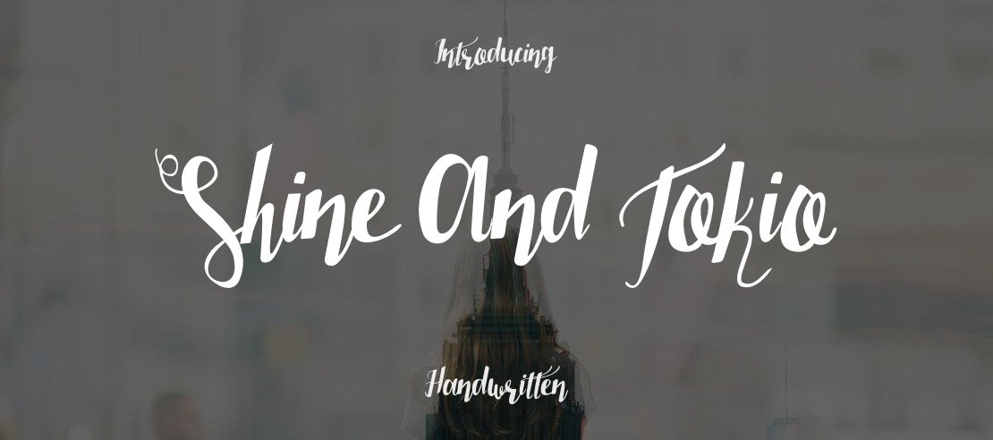 Shine And Tokio Font