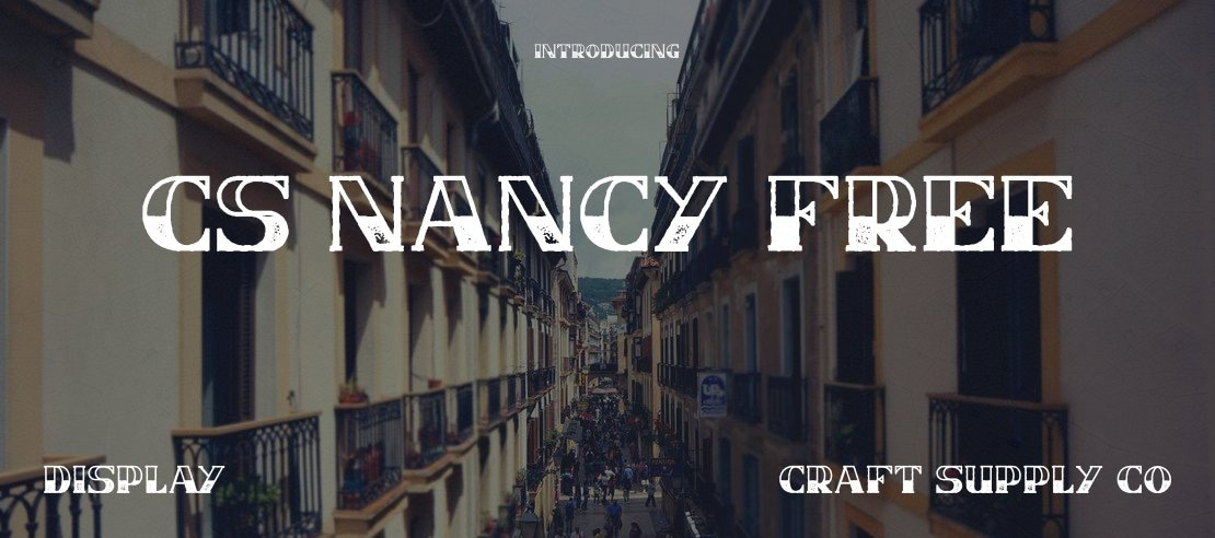 CS Nancy Free Font Family