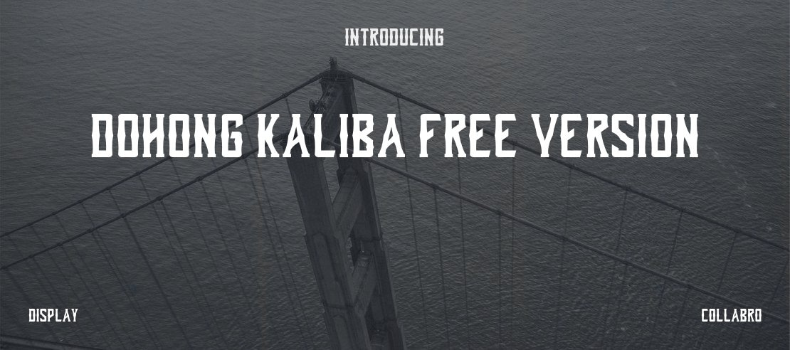 Dohong Kaliba Free Version Font