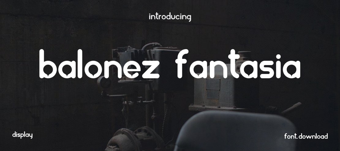 Balonez Fantasia Font Family