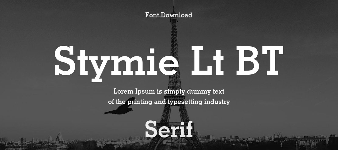 Stymie Lt BT Font Family