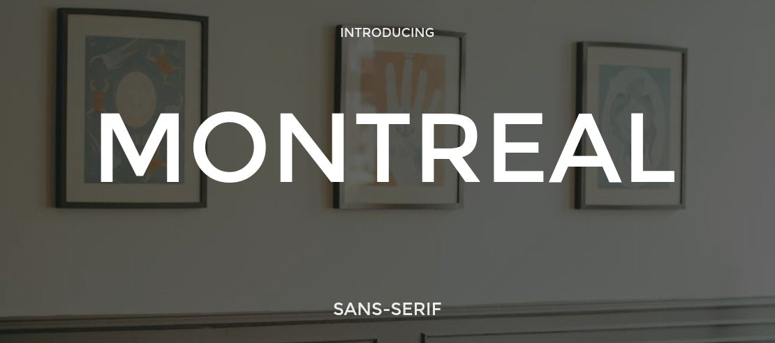 Montreal Font Family