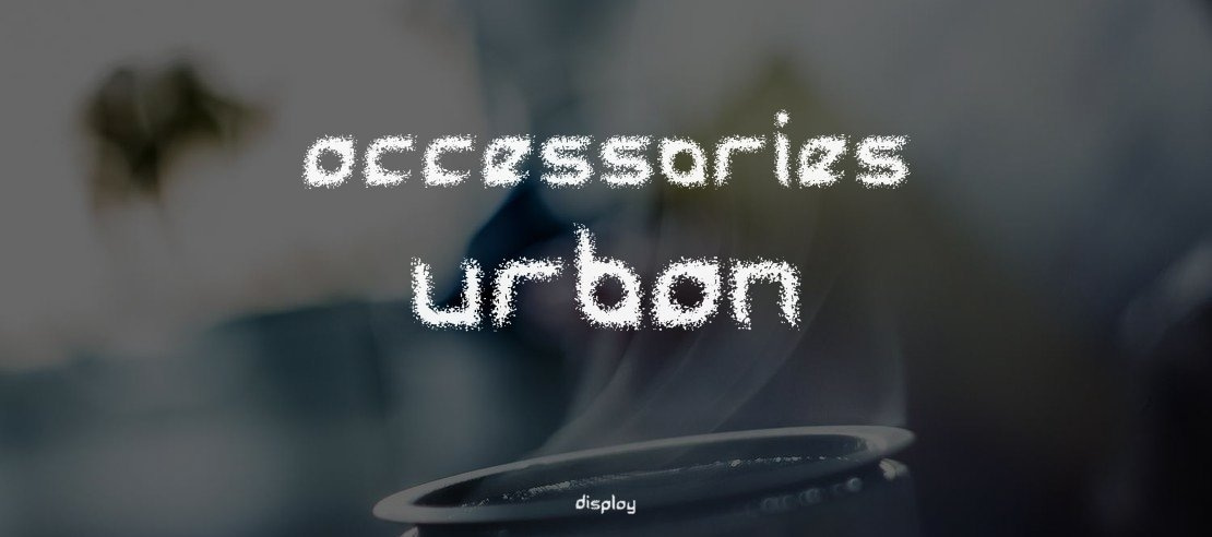 Accessories Urban Font
