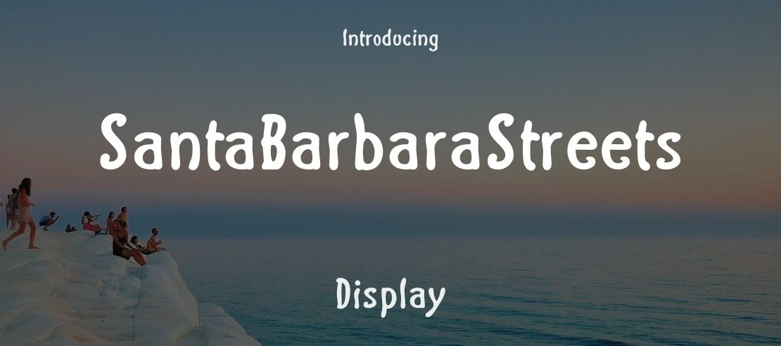 SantaBarbaraStreets Font