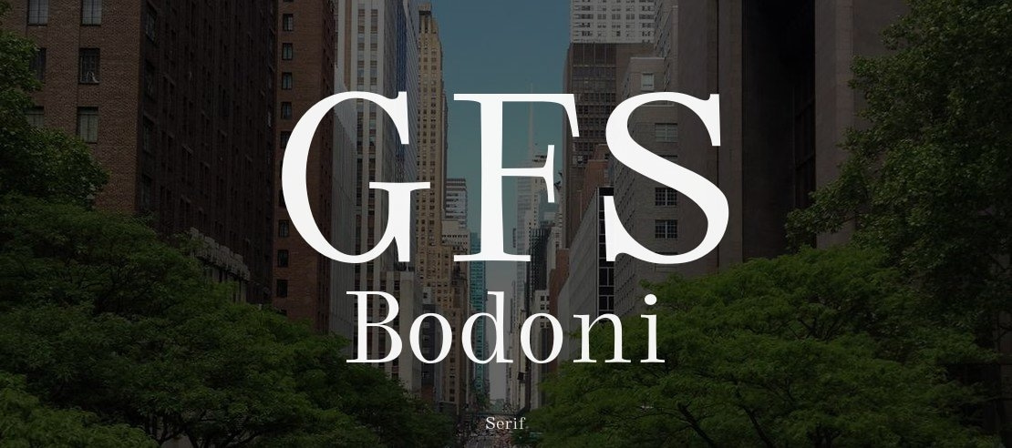 GFS Bodoni Font Family