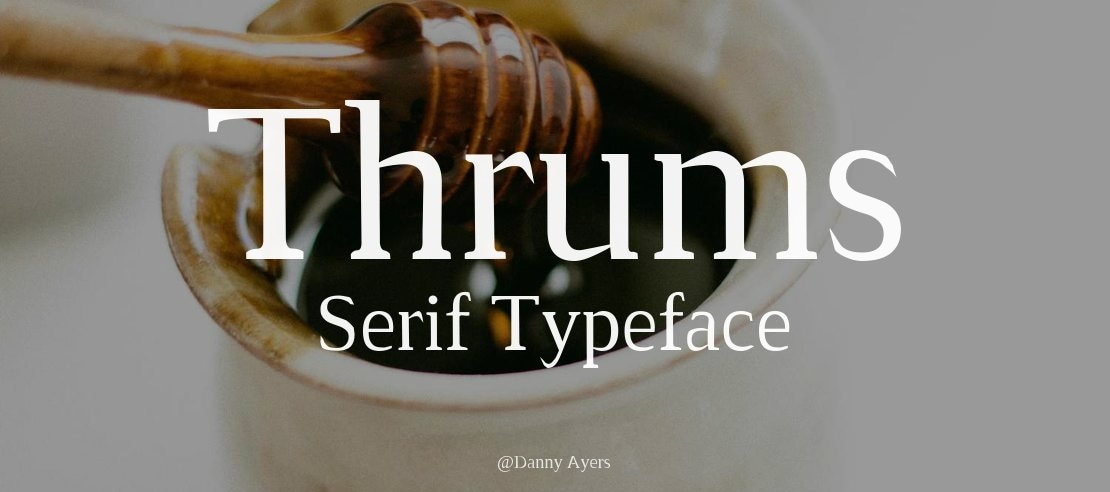 Thrums Serif Font