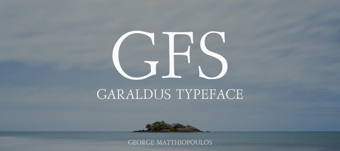 GFS Garaldus Font