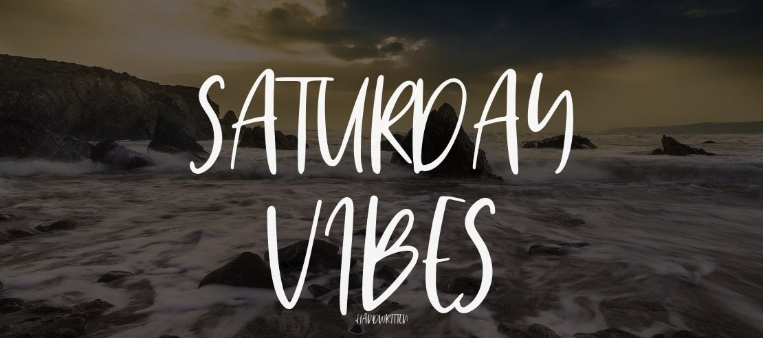 Saturday Vibes Font