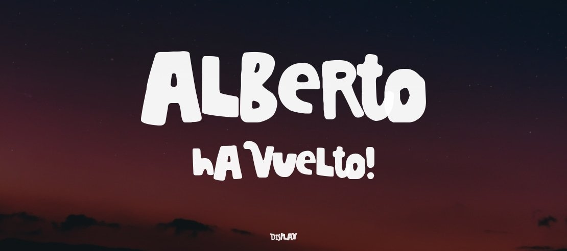 Alberto ha Vuelto! Font