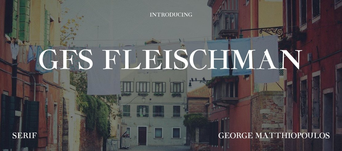 GFS Fleischman Font