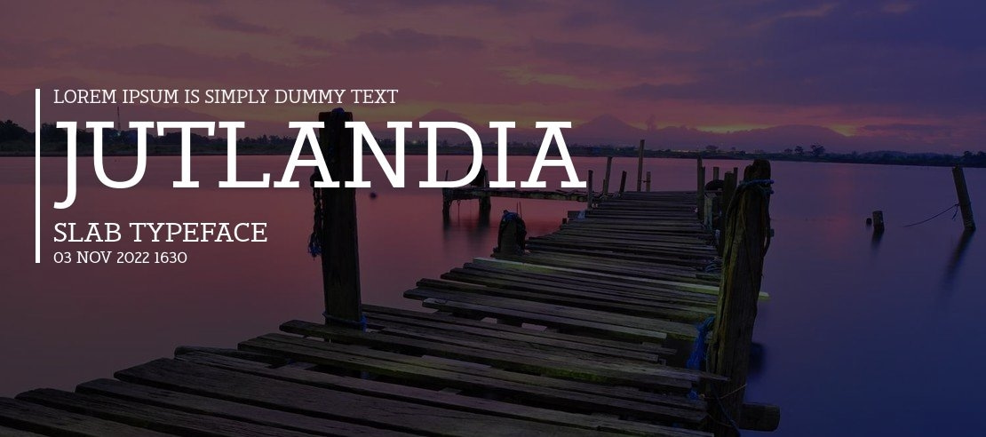 Jutlandia Slab Font Family