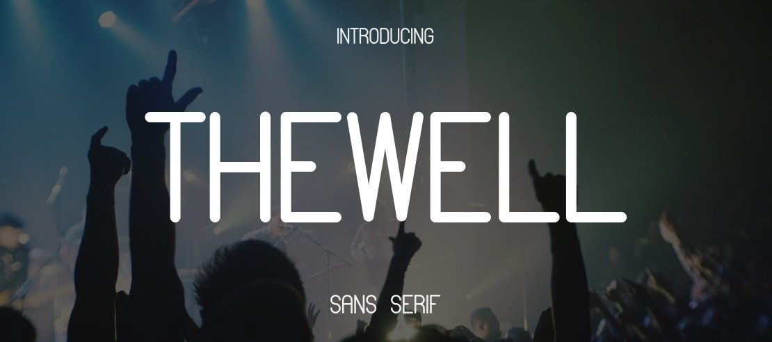 THEWELL Font