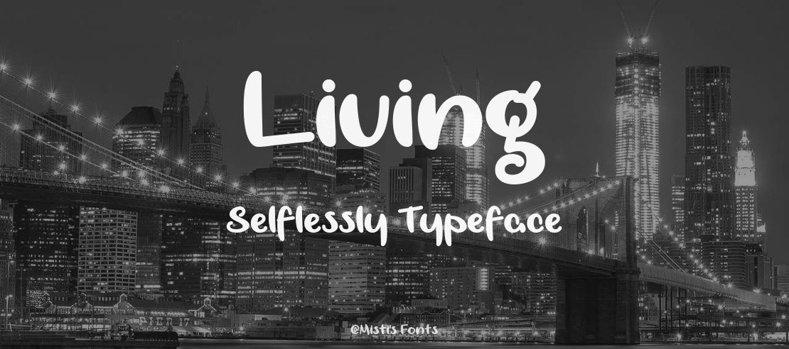 Living Selflessly Font