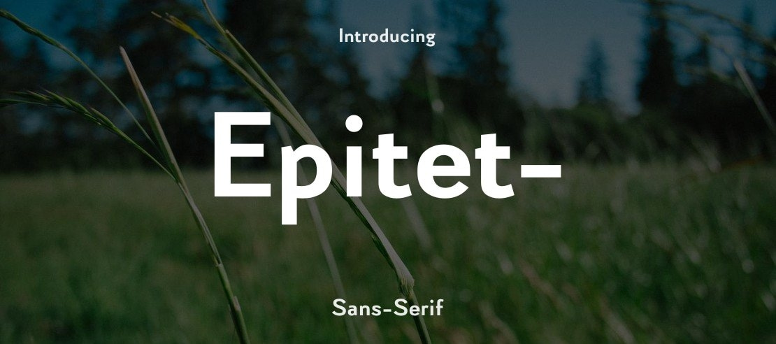 Epitet- Font Family