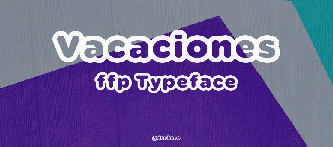 Vacaciones ffp Font