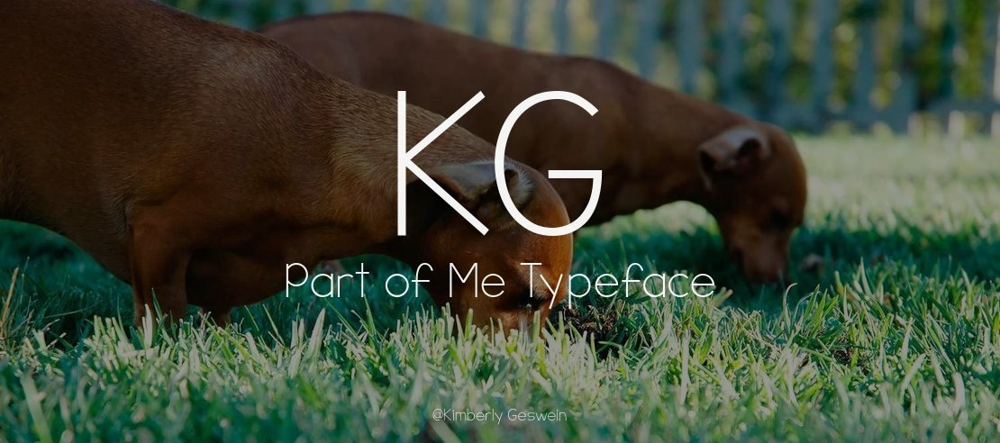 KG Part of Me Font