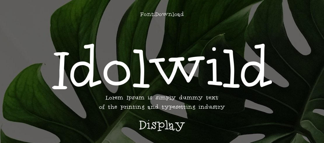 Idolwild Font