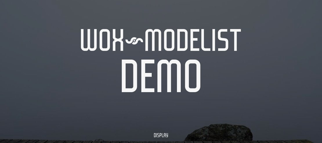 WOX~Modelist   Demo Font Family
