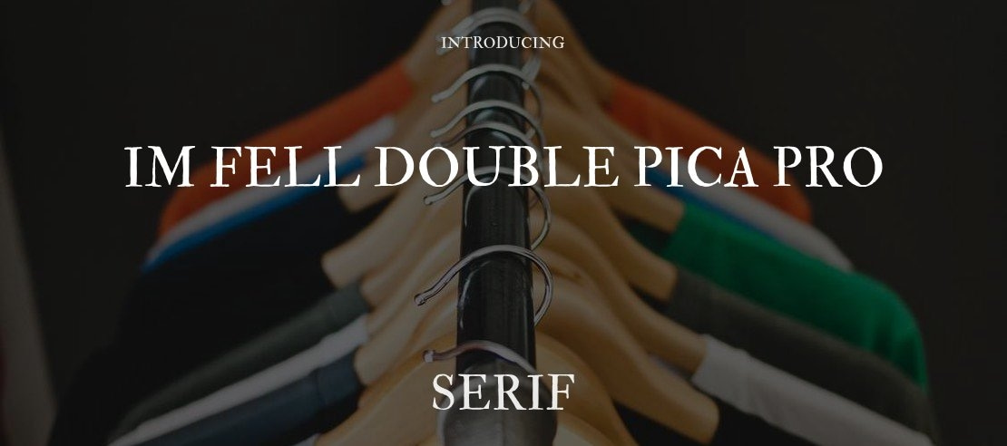 IM FELL Double Pica PRO Font Family