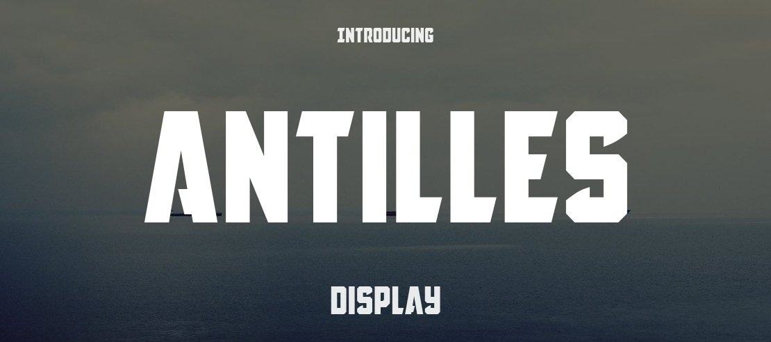 Antilles Font Family