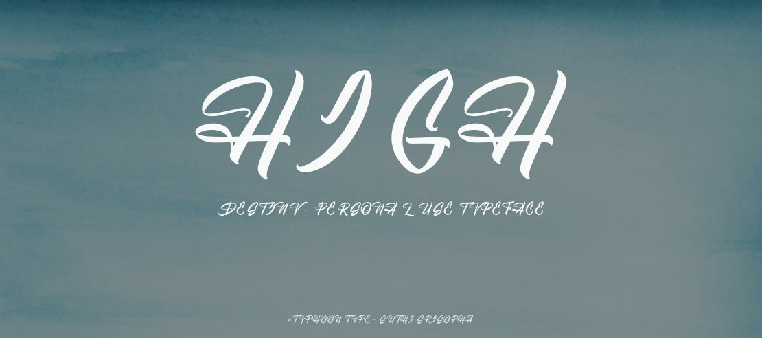 High Destiny - Personal Use Font