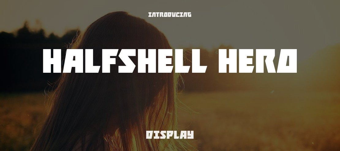 Halfshell Hero Font Family