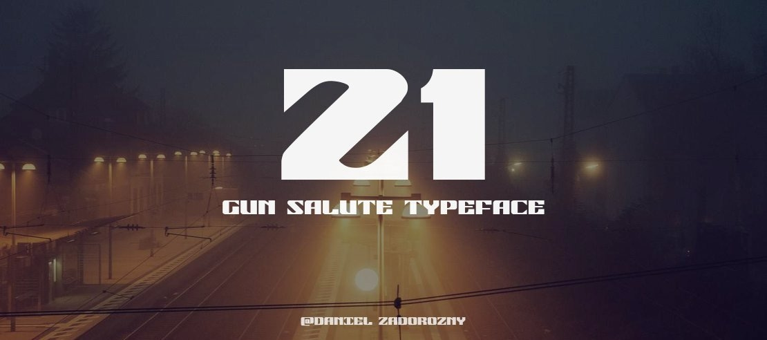 21 Gun Salute Font Family