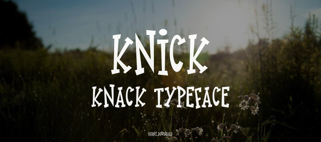 Knick Knack Font