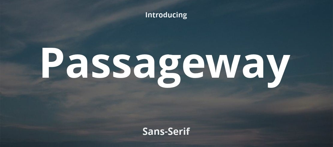 Passageway Font Family