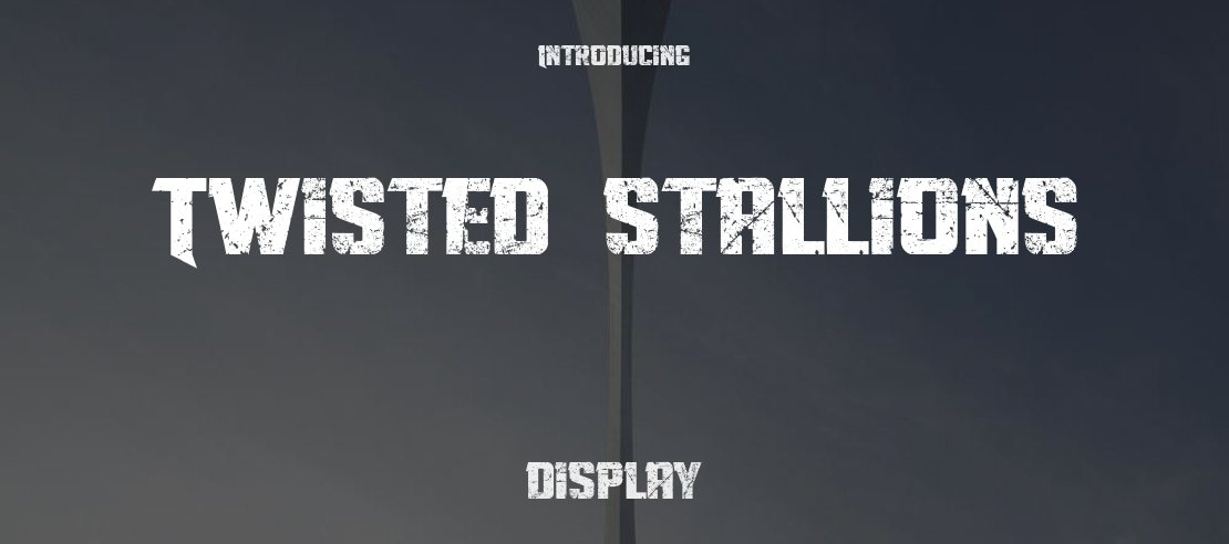 Twisted Stallions Font