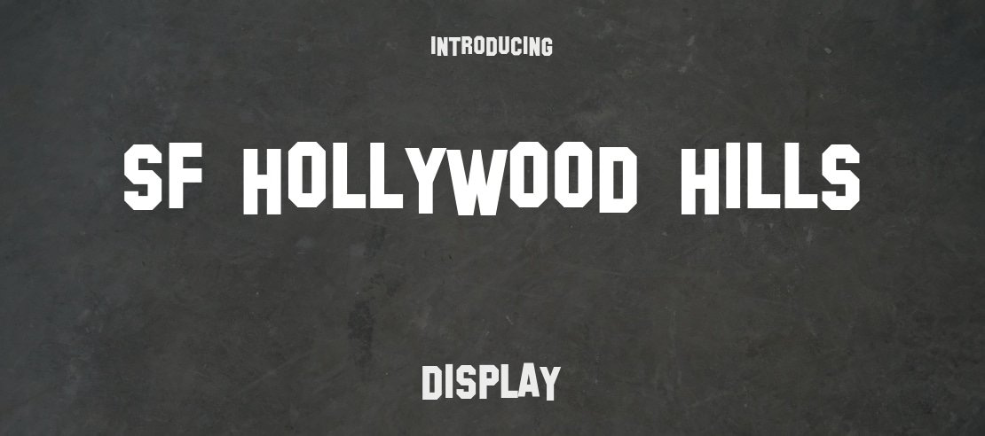 SF Hollywood Hills Font Family