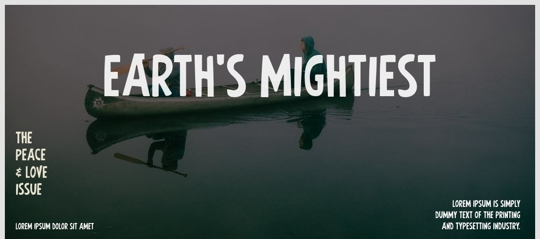 Earth's Mightiest Font Family