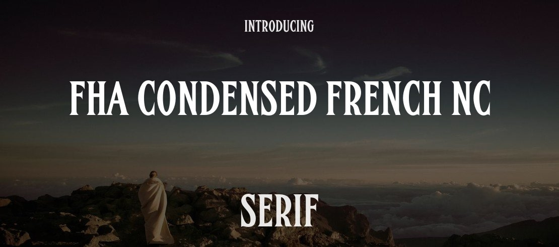 FHA Condensed French NC Font Family