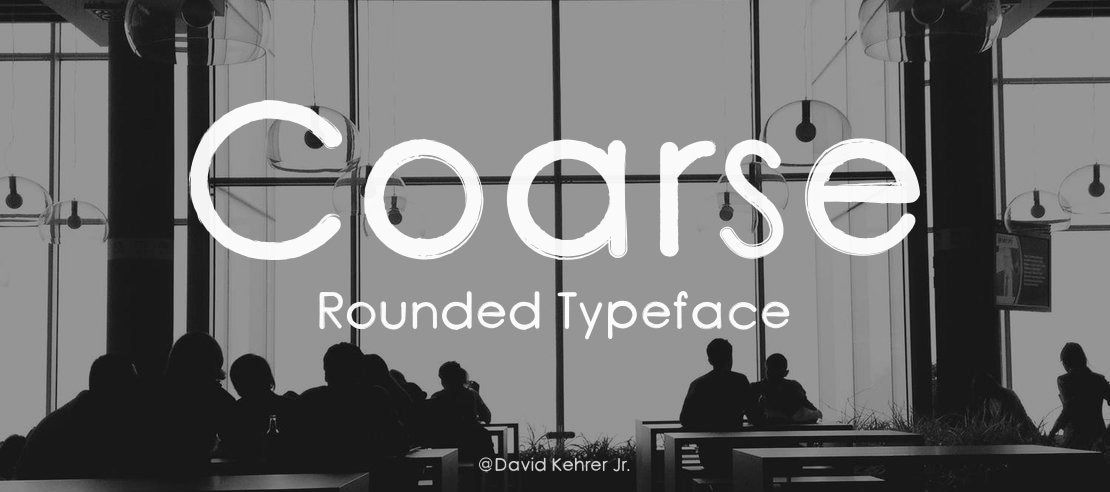 Coarse Rounded Font