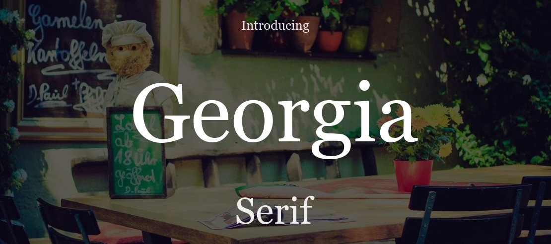 Georgia Font Family