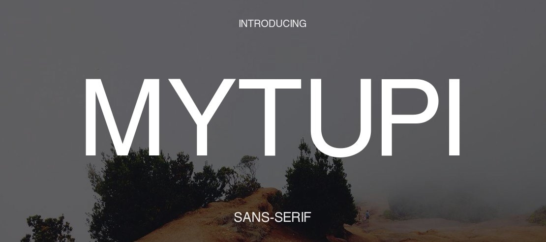 Mytupi Font Family