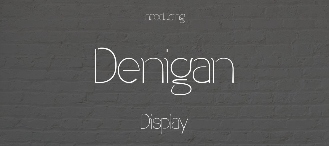 Denigan Font Family