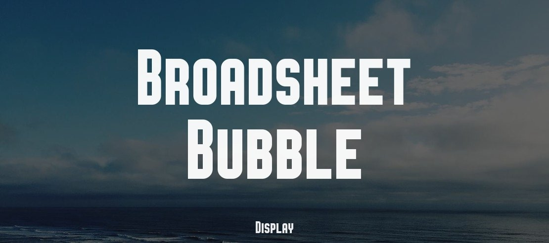 Broadsheet Bubble Font