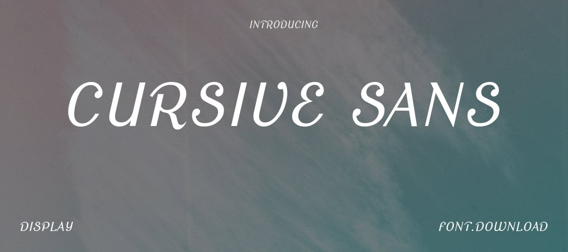 Cursive Sans Font