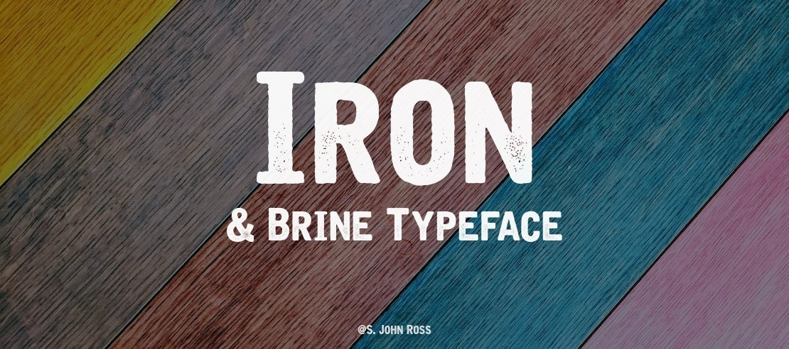 Iron & Brine Font