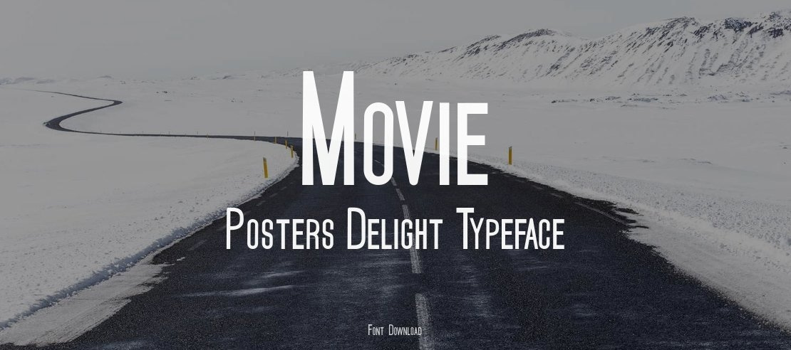 Movie Posters Delight Font