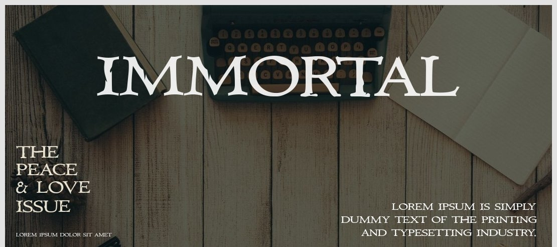 Immortal Font Family