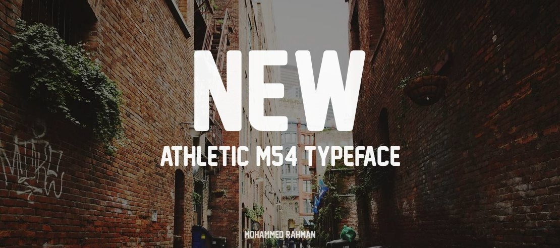 New Athletic M54 Font