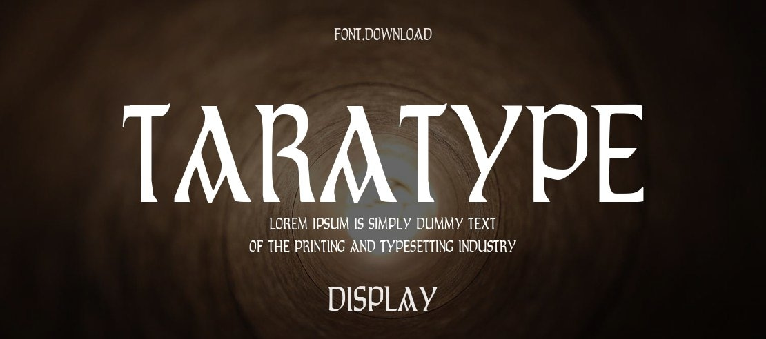 TaraType Font