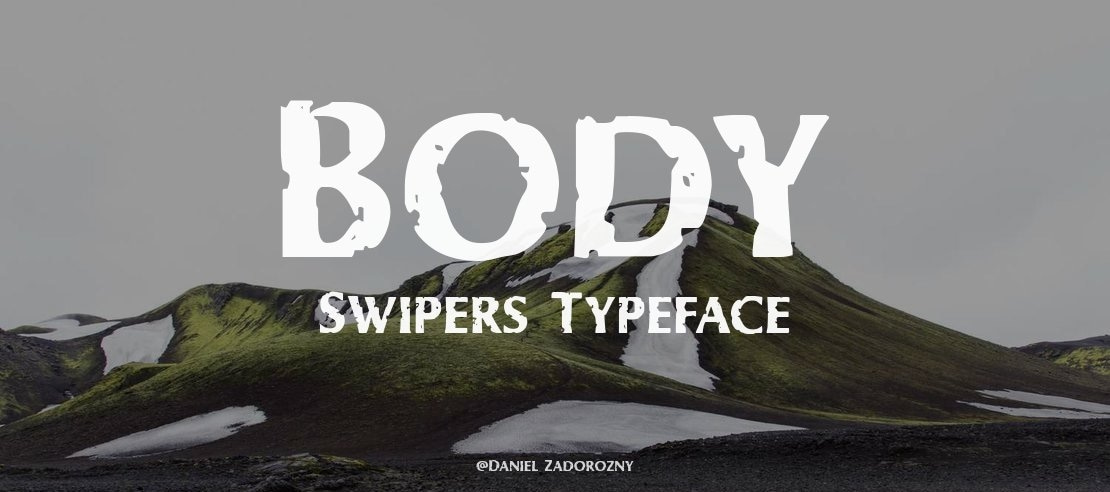 Body Swipers Font Family