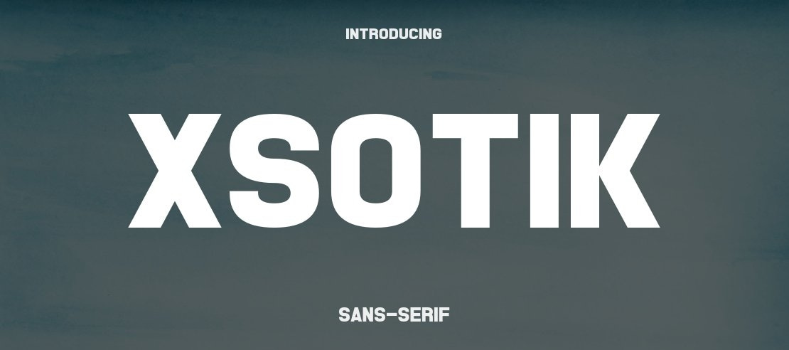 Xsotik Font