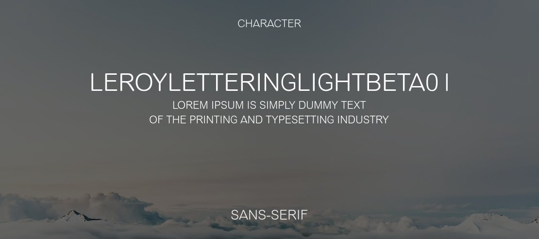 LeroyLetteringLightBETA01 Font