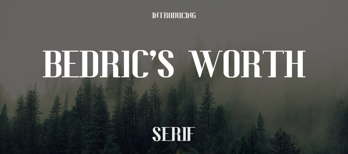 Bedric's Worth Font