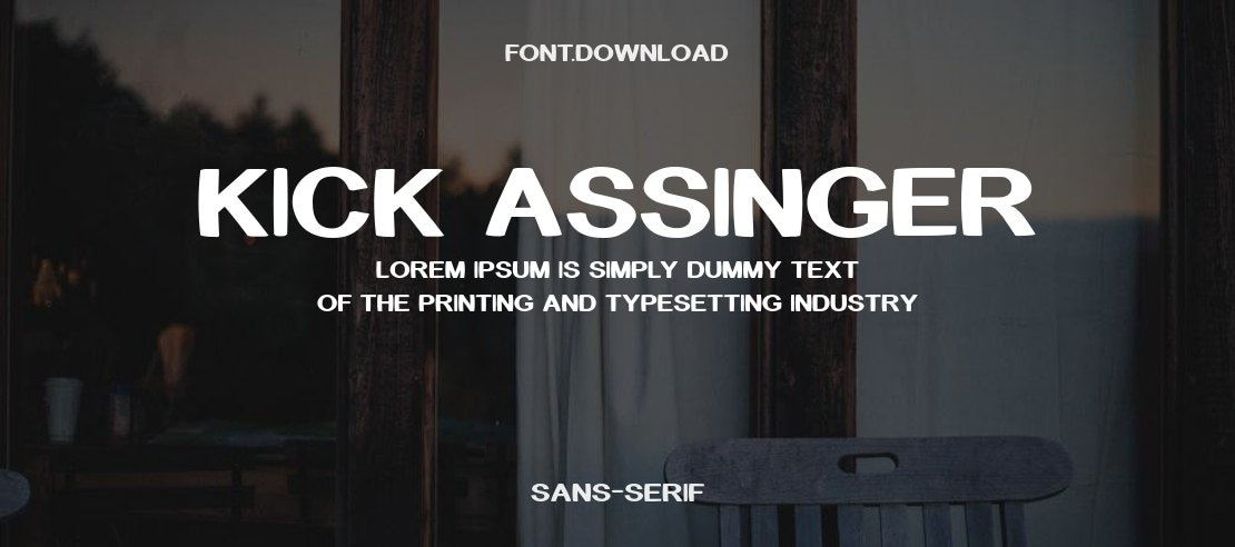 Kick Assinger Font